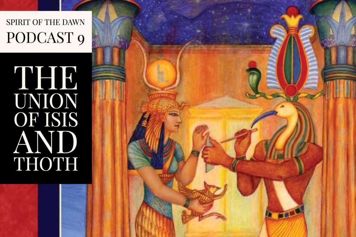 The Union of Isis and Thoth