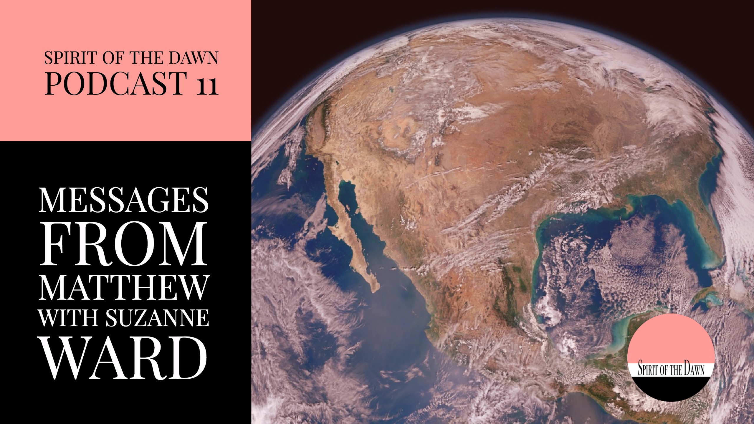 Messages from Matthew with Suzanne Ward