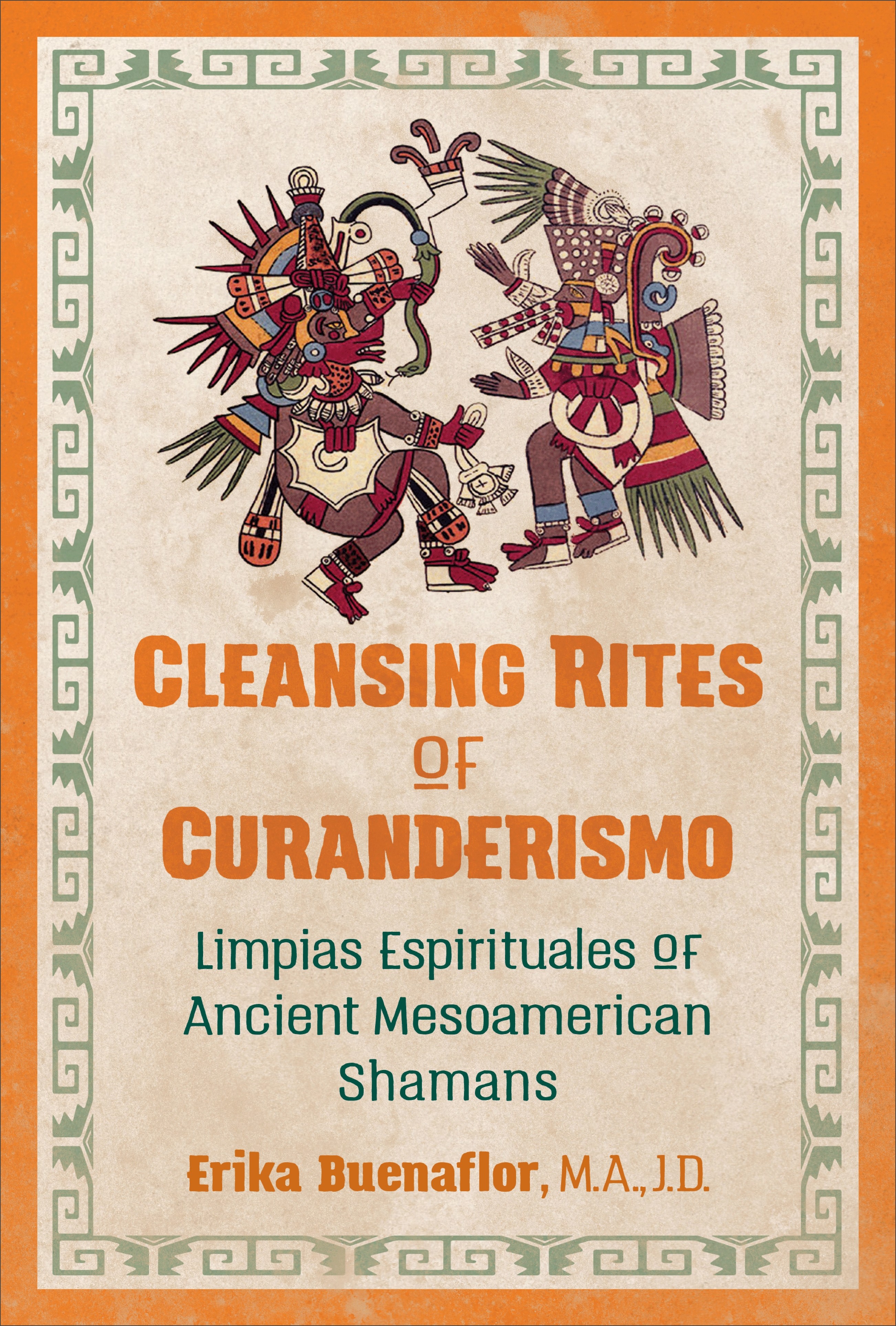 Cleansing Rites of Curanderismo with Erika Buenaflor